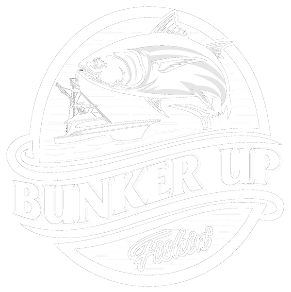 Bunker Up Fishin'